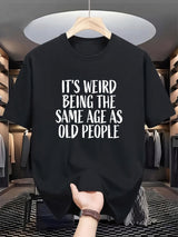 Weird – Stilvoll T-Hemd – Schwarz